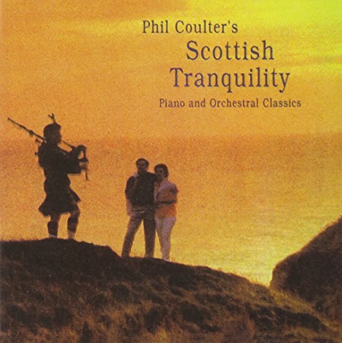 Phil Coulter Scottish Tranquility . 