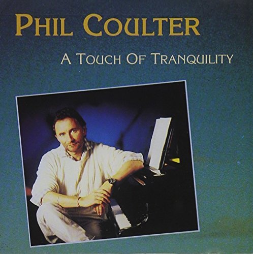 Phil Coulter/Touch Of Tranquility@.