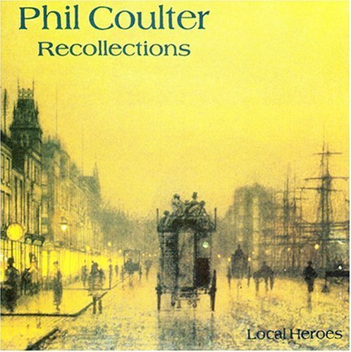 Phil Coulter/Recollections@.