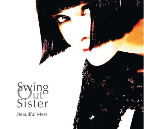 Swing Out Sister/Beautiful Mess@Incl. Bonus Tracks