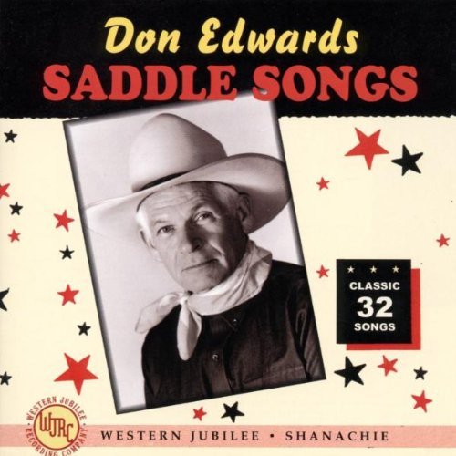 Don Edwards/Saddle Songs