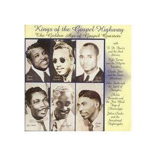 Kings Of The Gospel Highway/Kings Of The Gospel Highway