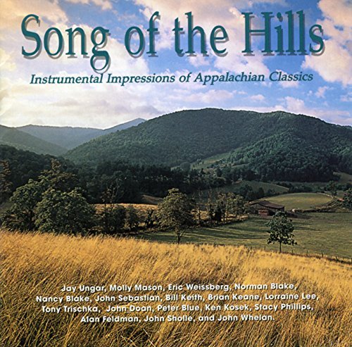 Song Of The Hills-Instrumen/Song Of The Hills-Instrumental@Weisberg/Sebastian/Ungar/Mason@Trischka/Blake/Doan/Keith