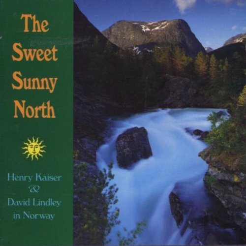 Kaiser/Lindley/In Norway-Sweet Sunny North
