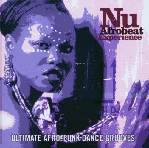 Nu Afro Beat Experience Nu Afro Beat Experience 
