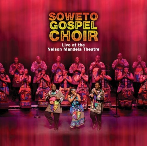 Soweto Gospel Choir/Soweto Gospel Choir-Live At Th