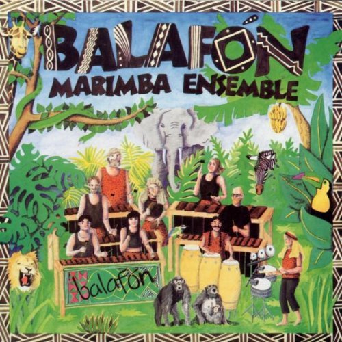 Balafon Marimba Ensemble/Balafon Marimba Ensemble