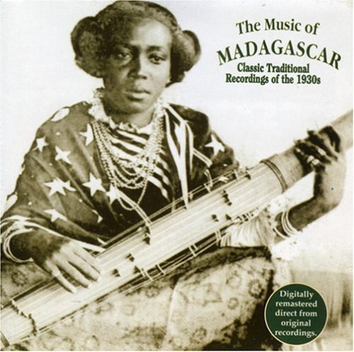Music Of Madagascar Classic Traditional Recordings . 