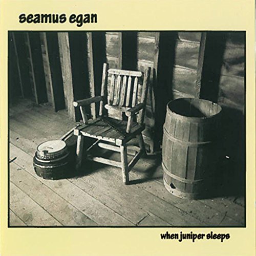 Seamus Egan/When Juniper Sleeps