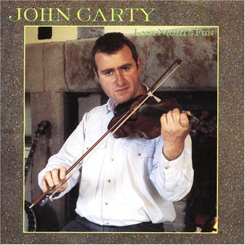 John Carty/Last Night's Fun