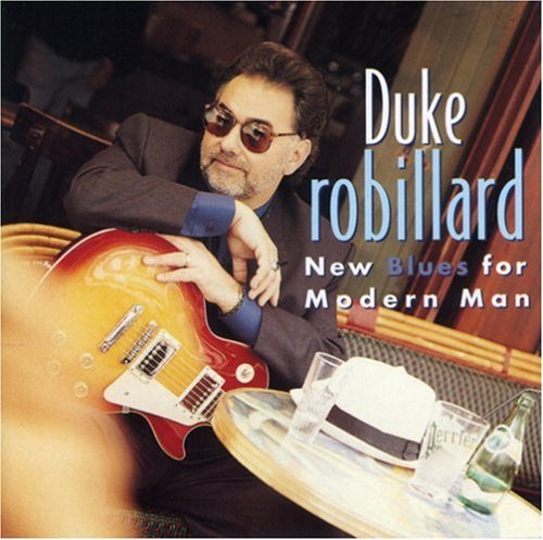 Duke Robillard/New Blues For Modern Man