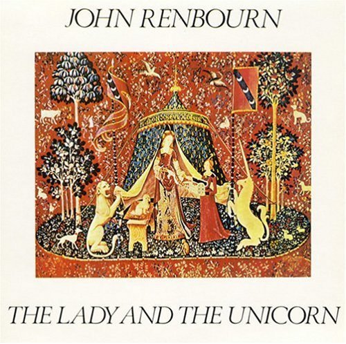 John Renbourn Lady & The Unicorn . 