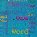 Connells/One Simple Word