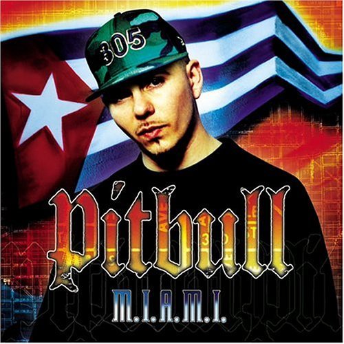 Pitbull/M.I.A.M.I. (Money Is A Major I@Explicit Version