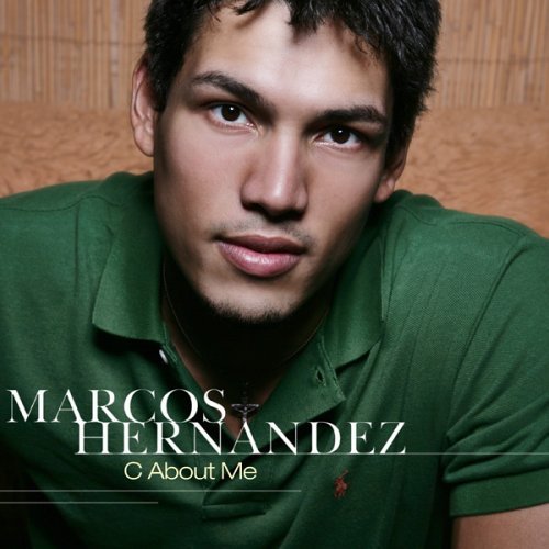 Marcos Hernandez/C About Me@Incl. Bonus Track