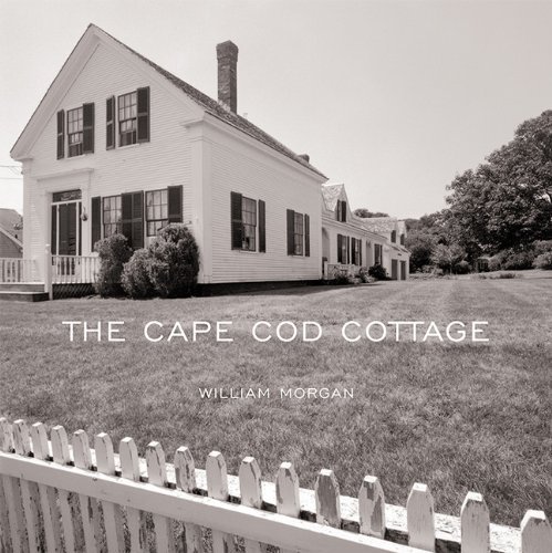 William Morgan The Cape Cod Cottage 