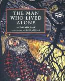 Donald Hall The Man Who Lived Alone 