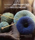 Sarah Marie Belcastro Making Mathematics With Needlework Ten Papers And Ten Projects 