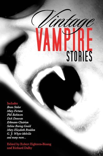 Robert Eighteen-Bisang/Vintage Vampire Stories