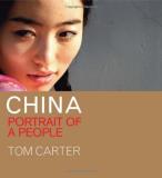 Tom Carter China Portrait Of A People 