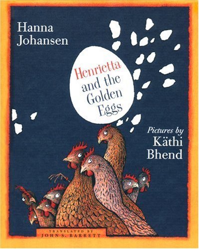 Hanna Johansen/Henrietta And The Golden Eggs