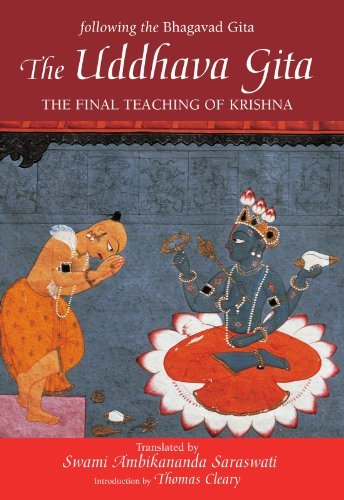 Swami Ambikananda Saraswati/The Uddhava Gita@ The Final Teaching of Krishna