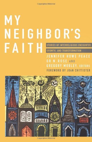 Jennifer Howe Peace/My Neighbor's Faith@ Stories of Interreligious Encounter, Growth, and