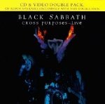 Black Sabbath/Cross Purposes: Live (Video &