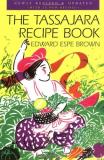 Edward Espe Brown The Tassajara Recipe Book Revised & Updat 