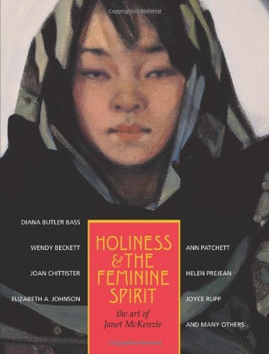 Susan Perry Holiness And The Feminine Spirit The Art Of Janet Mckenzie 