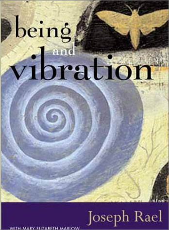 Joseph Rael Being & Vibration 