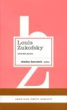 Louis Zukofsky Louis Zukofsky Selected Poems (american Poets Project #22) 