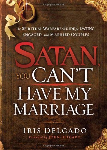 Iris Delgado/Satan, You Can't Have My Marriage