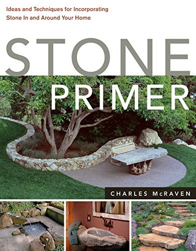 Charles Mcraven Stone Primer Ideas And Techniques For Incorporating Stone In A 