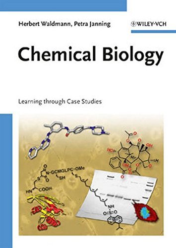 Herbert Waldmann Chemical Biology Learning Through Case Studies 