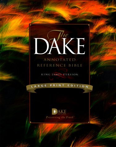 Finis Jennings Dake Dake Annotated Reference Bible Kjv Large Print Large Print 