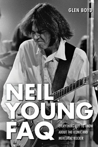 Glen Boyd/Neil Young FAQ@ Everything Left to Know about the Iconic and Merc