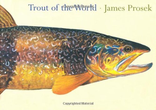 James Prosek Trout Of The World 