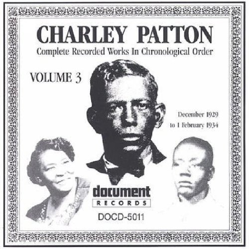 Patton Charley Vol. 3 (1929 34) 