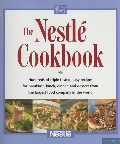 Silverback Books/The Nestle Cookbook