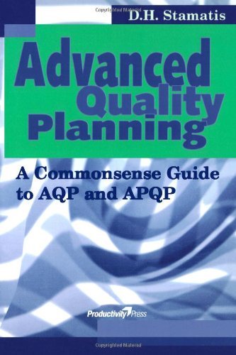 D. H. Stamatis Advanced Quality Planning Uk 