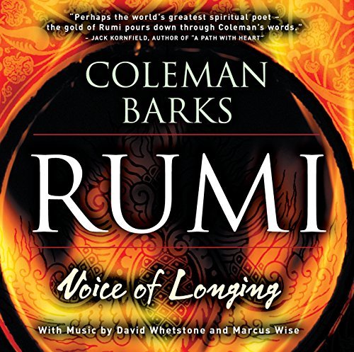 Coleman Barks Rumi Voice Of Longing 