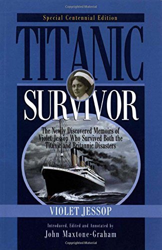 Violet Jessop/Titanic Survivor, Special Centennial Edition@Special Centenn