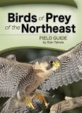 Stan Tekiela Birds Of Prey Of The Northeast Field Guide 