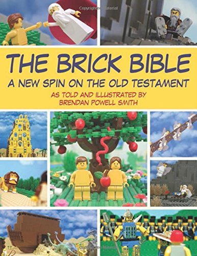 Brendan Powell Smith/The Brick Bible@A New Spin on the Old Testament