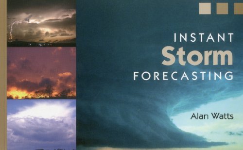 Alan Watts Instant Storm Forecasting 