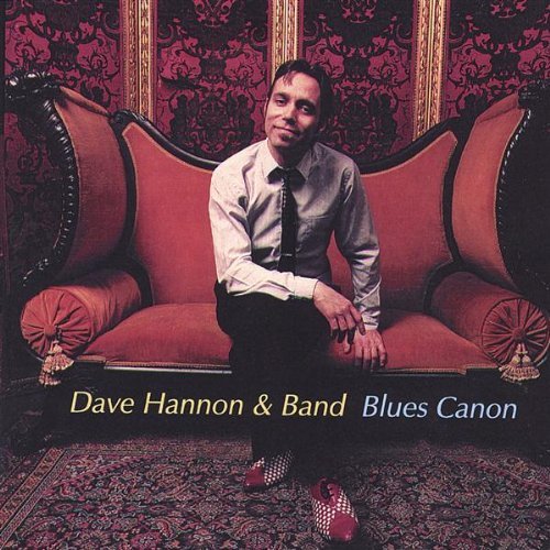 Dave Hannon & Band/Blues Canon