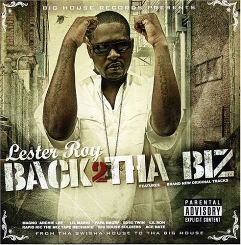Lester Roy/Back 2 Tha Biz@Explicit Version