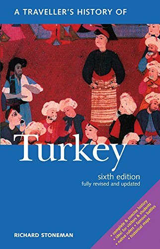 Richard Stoneman/A Traveller's History of Turkey@0004 EDITION;Revised and Upd
