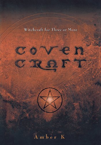 Amber K Coven Craft Witchcraft For Three Or More 
